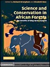 Science and Conservation in African Forests